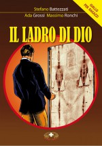 Il ladro di Dio